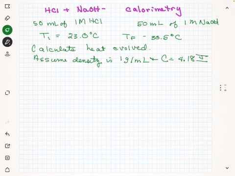 assuming-that-the-specific-heat-capacity-of-the-mixture-is-418-jg-1-k-1-and-that-the-densities-of-both-solutions-of-acid-and-base-are-100-g-ml-1-calculate-the-heat-evolved-in-the-reaction-hy-62258