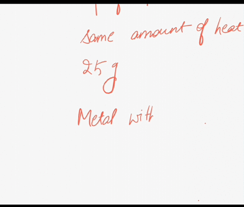 consider-the-following-specific-heats-of-metals-metal-specific-heat-zinc-0387-jgc-magnesium-102-jgc-lithium-358-jgc-silver-0237-jgc-bismuth-0123-jgc-if-the-same-amount-of-heat-is-added-to-25-67376