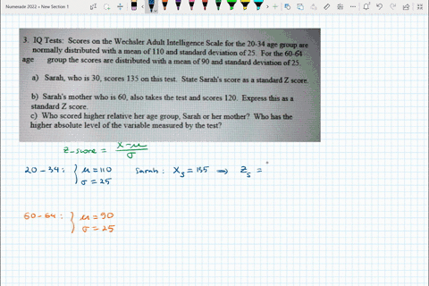 iq-tests-scores-on-the-wechsler-adult-intelligence-scale-for-the-20-34-age-group-are-normally-distributed-with-mean-of-110-and-standard-deviation-of-25_-for-the-60-64-age-group-the-scores-ar-52787