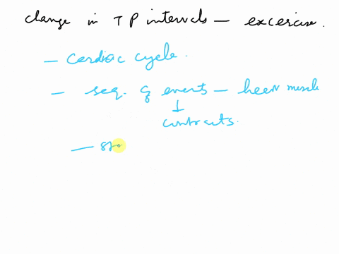 1-why-is-there-a-significant-change-in-tp-intervals-in-individuals-before-and-after-exercise-using-knowledge-of-the-cardiac-cycle-and-electrical-activity-2-why-is-there-a-change-in-tp-interv-41461