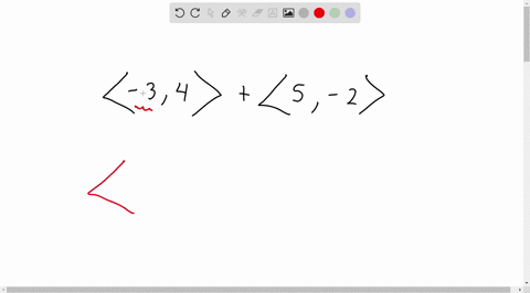 find-each-vector-sum-langle-34ranglelangle-5-2rangle-94948