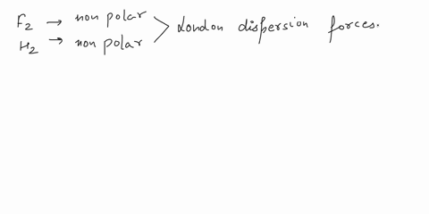 sclect-all-types-of-intermolccular-forces-found-betwcen-thc-following-pairs-of-molecules-fzand-hz-hydrogen-bonding-london-_-dispersion-forces-lon-dipole-forces-dipole-dipole-forces-65036