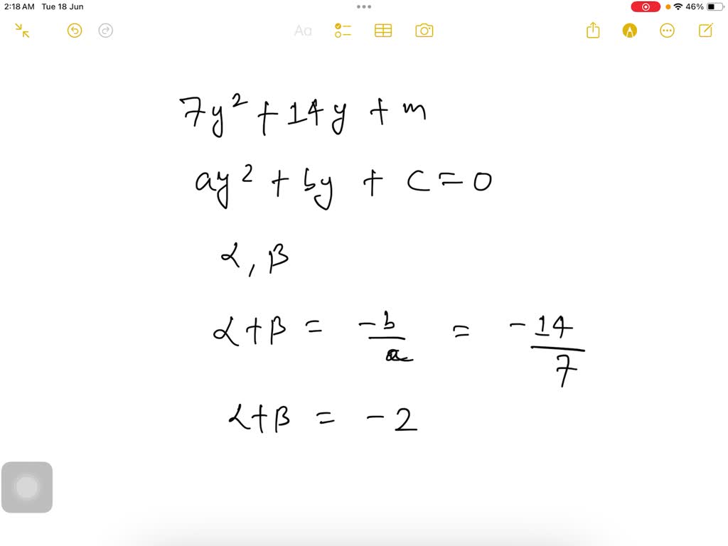 P(Y) = 7Y^2 + 14Y + m ? = 1/? ?? = 1 ?? = c/q 1 = 3/7 m = 7