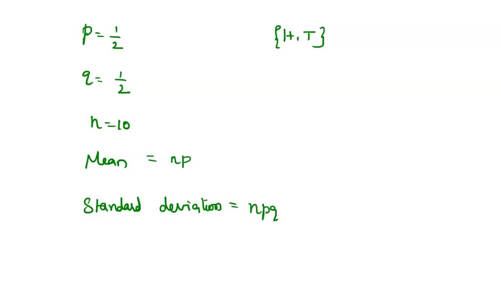 SOLVED Tossing Coins Find the mean, variance, and standard deviation