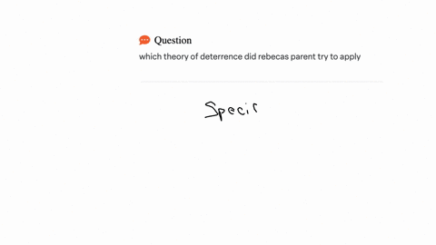 which-theory-of-deterrence-did-rebecas-parent-try-to-apply