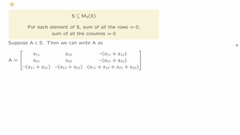 let-s-be-the-subspace-of-m_3mathbbr-consisting-of-all-3-times-3-matrices-such-that-the-elements-in-e-98798