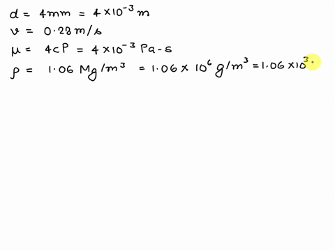 the-average-velocity-of-blood-flowing-in-a-certain-4-mm-diameter-artery-in-the-human-body-is-028-ms-calculate-the-reynolds-number-and-determine-whether-the-flow-is-laminar-or-turbulent-the-v-29852