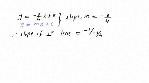 what-is-the-y-intercept-of-the-line-perpendicular-to-the-line-y-negative-three-fourthsx-5-that-includes-the-point-3-3