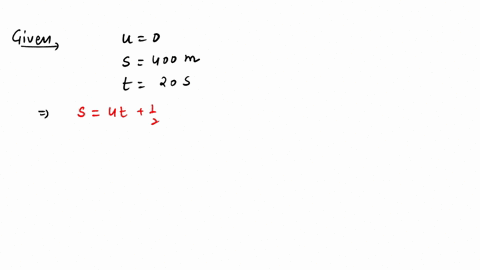 a-truck-starts-from-rest-and-rolls-down-a-hill-with-a-constant-acceleration-it-travels-a-distance-of-400-m-in-20-s-find-its-acceleration-find-the-force-acting-on-it-if-its-mass-is-7-metric-tonnes-hi-3