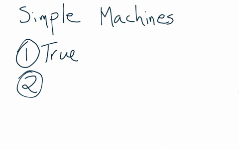 richard-wrote-a-list-of-the-advantages-of-using-any-one-of-the-six-simple-machines-his-list-is-below-which-statement-about-simple-machines-is-not-correct-some-simple-machines-produce-an-outp-10348