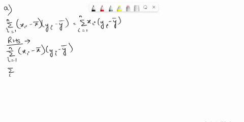 prove-the-following-equalities-please-show-all-the-steps-in-the-derivation-a-summationx1-to-n-xi-xbaryi-ybar-summationx1-to-n-xiyi-ybar-b-summationx1-to-n-xi-xbaryi-ybar-summationx1-to-n-xiy-70946