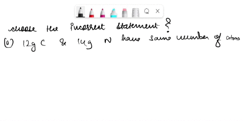 identify-the-incorrect-statement-group-of-answer-choices-120-grams-of-carbon-have-the-same-number-of-atoms-as-140-grams-of-nitrogen-one-mole-of-water-contains-6022-x-1023-h2o-molecules-a-mol-07426