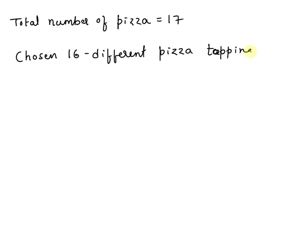 In how many ways can 16 different pizza toppings be chosen from 17