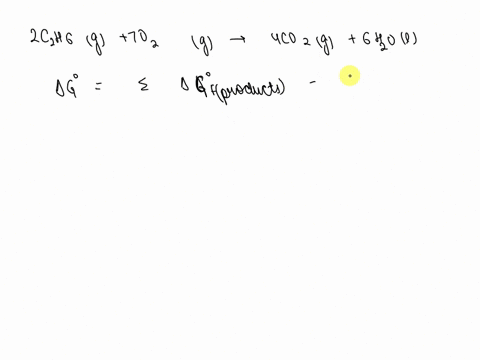 calculate-g-for-the-following-reaction-at-25c-2ch4g-7o2g-4cog-6h2og-round-your-answer-to-5-significant-digits-note-reference-the-thermodynamic-properties-of-pure-substances-table-for-additio-84636