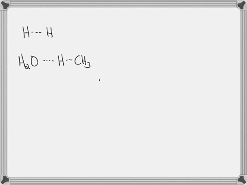if-a-solid-line-represents-a-covalent-bond-and-a-dotted-line-represents-intermolecular-attraction-which-of-the-choices-shows-a-hydrogen-bond-hh-h2ohch3-h3nhoh-h4chf