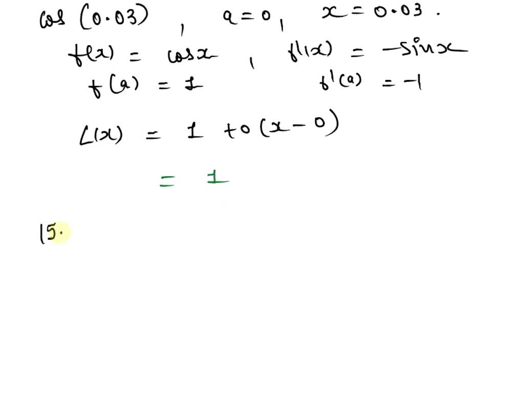 SOLVED: For the following exercises, compute the values given within 0. ...