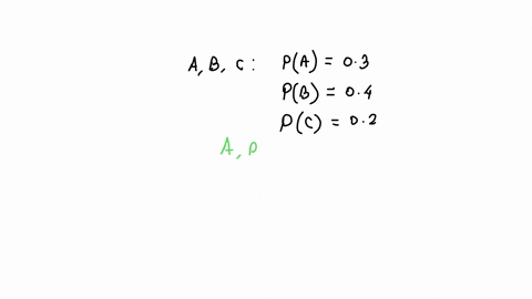 find-pa-c-if-pa-03-pb-04-pc-02-and-we-know-that-a-and-b-are-independent-b-and-c-are-independent-and-a-and-c-are-mutually-exclusive-72905