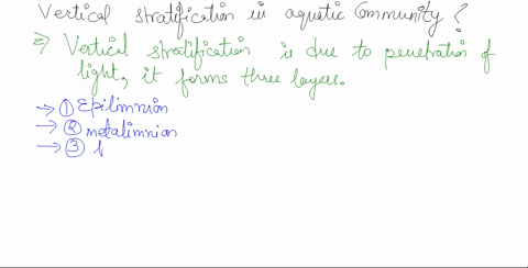 contrast-the-vertical-stratification-of-an-aquatic-community-with-that-of-a-terrestrial-community-76602