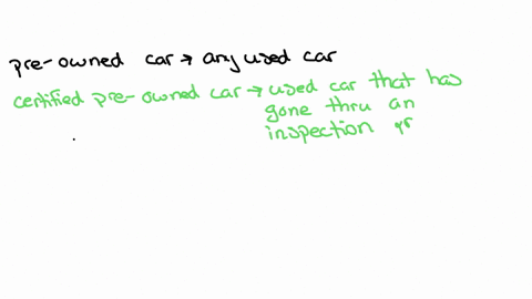 what-typically-differentiates-a-certified-pre-owned-car-from-other-pre-owned-cars-select-all-that-apply-they-are-often-vehicles-that-been-turned-in-at-a-leases-end-they-come-with-the-original-manufact