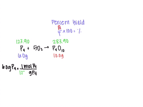 calculate-the-precent-yield-if-100-g-of-p4o10-is-isolated-from-the-reaction-shown-below-if-60-grams-of-p4-was-used-and-o2-is-used-in-extreme-excess-p4-5o2-p4o10-49702