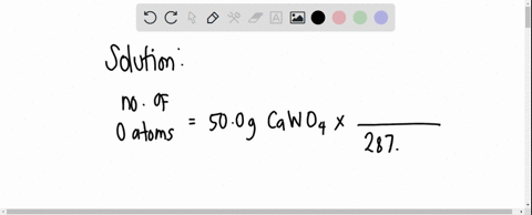 calculate-the-number-of-oxygen-atoms-in-500-g-sample-of-scheelite-cawo4-be-sure-your-answer-has-a-unit-symbol-if-necessary-and-round-it-to-3-significant-digits-x1o-33557