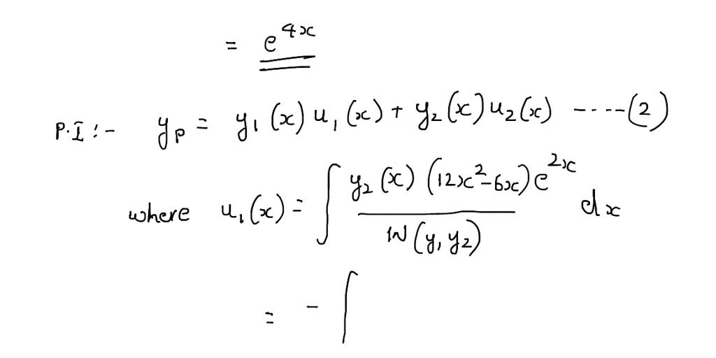 SOLVED: Solve the differential equation y” + 4y' + 4y = (12x^2 - 6x)e ...