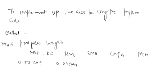 implementing-vp-the-file-hw3datacsv-contains-monthly-historical-returns-of-5-industry-portfolios-from-july-1926-to-december-2014-source-professor-kenneth-frenchs-website-note-this-is-that-sa-40982