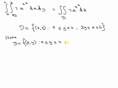 evaluate-the-integral-by-reversing-the-order-of-integration-2-0-6-7ex2-dx-dy-3y-30034