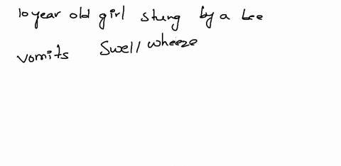 whatsapp-il-lte-2313-47-docs-googlecom-9a-10-year-old-girl-is-stung-by-a-bee-while-with-her-family-at-a-school-picnic_-about-10-minutes-later-she-becomes-nauseated-and-vomits-twice-and-short-69844