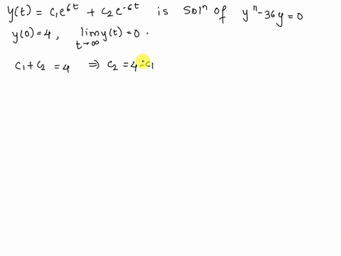 point-given-that-yt-c1ebr-cze-6t-is-a-solution-to-the-differential-equation-y-arbitrary-constants-find-a-function-yt-that-satisfies-the-conditions-36y-0-where-c1-and-c2-are-36y-0-y0-4-lim-yt-17937