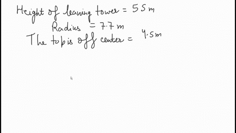ii-the-leaning-tower-of-pisa-is-55-m-tall-and-about-77-m-in-radius-the-top-is-45-m-off-center-is-the-tower-in-stable-equilibrium-if-so-how-much-farther-can-it-lean-before-it-becomes-unstable-assume--2