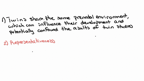which-of-the-following-methodological-issues-are-relevant-to-twin-studies-group-of-answer-choices-prenatal-environmental-effects-represenativeness-selective-placement-equal-environments-assumption