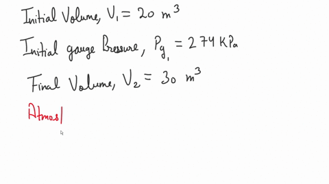 some-nitrogen-occupies-20-cubic-meters-at-a-gauge-pressur-eof-274-kpa-find-the-absolute-pressure-in-kpa-when-its-volume-is-30-cubic-meters