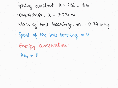 a-spring-with-a-spring-constant-of-2385-mathrmn-mathrmm-is-compressed-by-0231-mathrmm-then-a-steel-b-46004