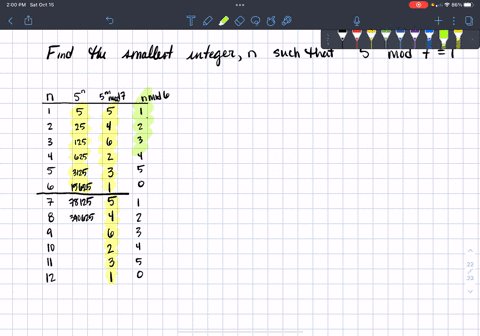 find-the-smallest-positive-integer-n-such-that-5n-mod-1-b-use-the-previous-result-modular-arithmetic-and-laws-of-exponents-from-basic-algebra-to-find-5236-mod-7-show-your-work-16198