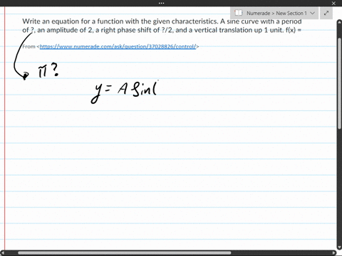 write-an-equation-for-a-function-with-the-given-characteristics-a-sine-curve-with-a-period-of-an-amplitude-of-2-a-right-phase-shift-of-2-and-a-vertical-translation-up-1-unit-fx-82148