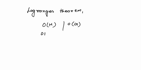 abstract-algebra-cosets-and-lagrange-prove-that-if-g-is-a-group-with-order-pq-where-p-and-q-are-distinct-primes-then-every-proper-subgroup-of-g-is-cyclic-23393