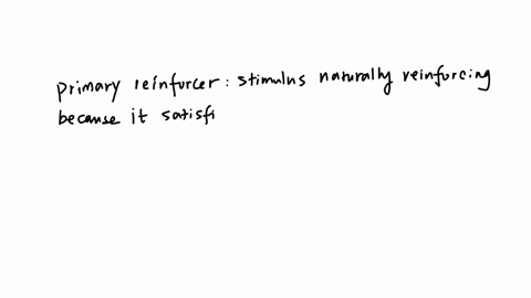 which-example-best-illustrates-a-primary-reinforcer-1-winning-the-lottery-2-a-grade-of-a-on-an-exam-3-praise-from-your-teacher-4-a-cheeseburger