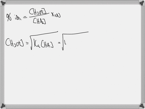 calculate-the-percent-ionization-of-acetic-acid-solutions-having-the-following-concentration-ka18-x-10-5-given-a0130-m-12102