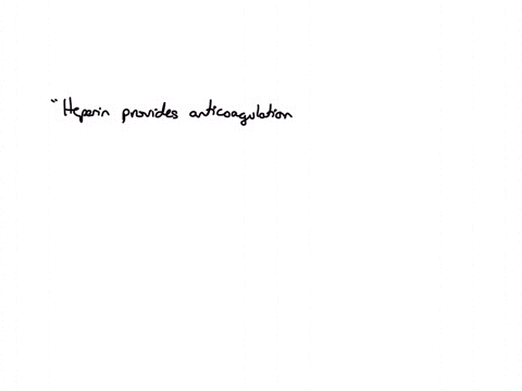 the-nurse-is-caring-for-a-client-receiving-an-intravenous-heparin-infusion-the-client-has-a-new-prescription-for-warfarin-and-asks-the-nurse-why-he-has-to-be-on-two-medications-what-response-by-the-nu