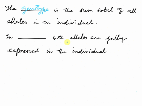 1-a-heterozygous-b-x-sex-linked-traits-c-inclomplete-dorminance-d-standard-dorminance-e-recessive-f-epistasis-g-genotype-h-phenotype-i-dominant-j-homozygous-k-codominance-individuals-with-tw-22405