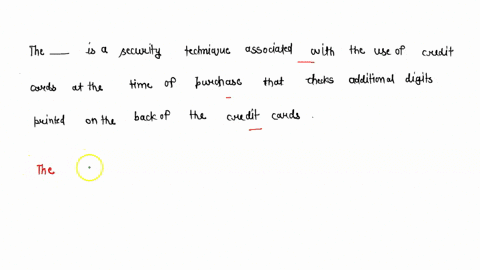 the-______-is-a-security-technique-associated-with-the-use-of-credit-cards-at-the-time-of-purchase-that-checks-additional-digits-printed-on-the-back-of-the-credit-cards-89827
