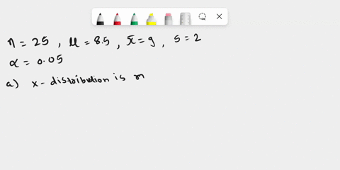a-random-sample-of-25-values-is-drawn-from-a-mound-shaped-and-symmetric-distribution-the-sample-mean-is-9-and-the-sample-standard-deviation-is-2-use-a-level-of-significance-of-005-to-conduct-55053