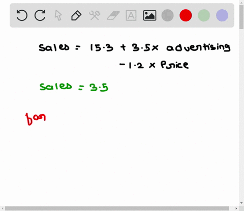 1-in-a-multiple-linear-regression-equation-sales-153-35-x-advertising-12-x-price-give-the-interpretation-of-35-group-of-answer-choices-a-for-each-one-unit-increase-in-advertising-expenditure-70152