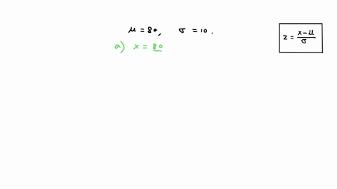 for-a-population-with-80-and-10a-find-the-z-score-for-each-of-the-following-x-valuesb-find-the-score-x-value-that-corresponds-to-each-of-the-following-z-scores-again-you-should-not-need-a-fo-32437