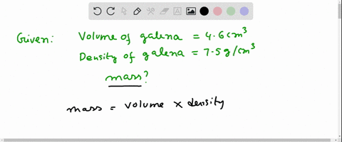 the-volume-of-galena-is-46cm3-if-the-density-of-galena-is75gcm3-what-is-the-mass-in-kg-of-that-piece-of-galena-67954