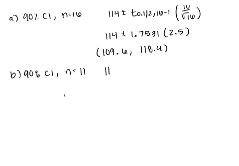 a-simple-random-sample-of-size-n-is-drawn-from-a-population-that-is-normally-distributed-the-sample-mean-x-overbar-is-found-to-be-114-and-the-sample-standard-deviation-s-is-found-to-be-10-a-03761