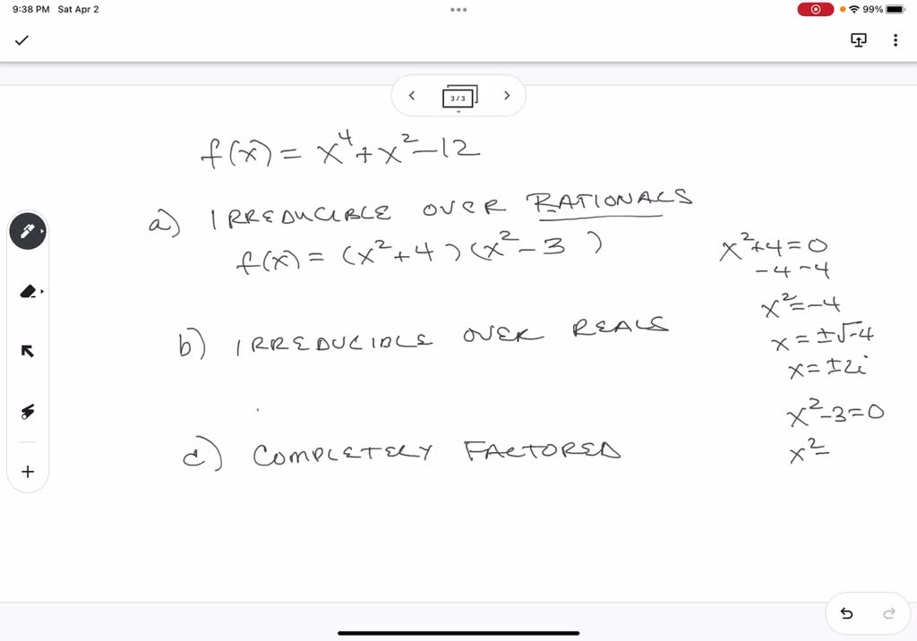 Solved Consider The Following Fx X 2x3 3x2 14x 28 A Write The Polynomial As The Product Of 6377