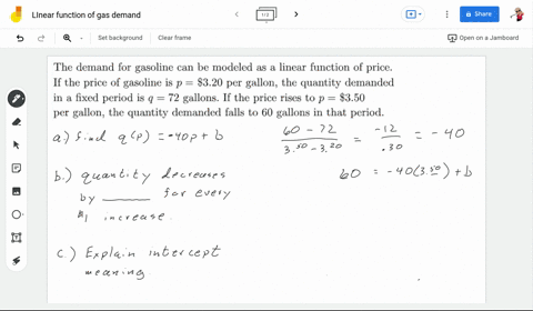 the-demand-for-gasoline-can-be-modeled-as-linear-function-of-price-if-the-price-of-gasoline-is-p-320-per-gallon-the-quantity-demanded-in-fixcd-period-is-q-72-gallons-if-thc-price-riscs-to-p-01543