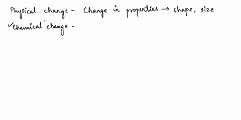 define-physical-change-and-chemical-change-state-which-type-of-change-occurs-in-each-of-the-following-statements-a-passing-an-electric-current-through-molten-magnesium-chloride-yields-molten-45713